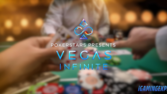 PokerStars VR Transforms into Vegas Infinite iGamingExpress