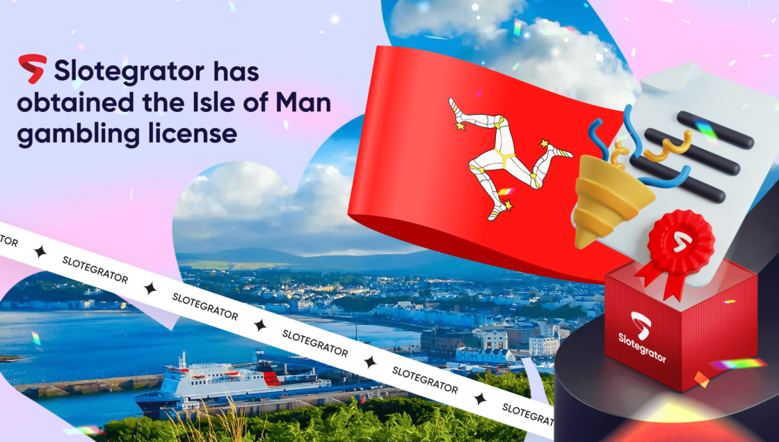 Slotegrator has obtained the Isle of Man gambling license